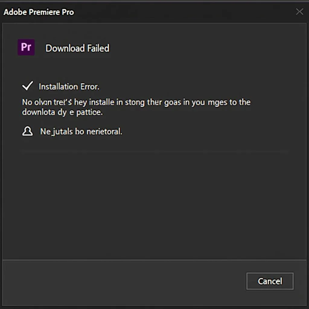 Lỗi tải Adobe Premiere Pro