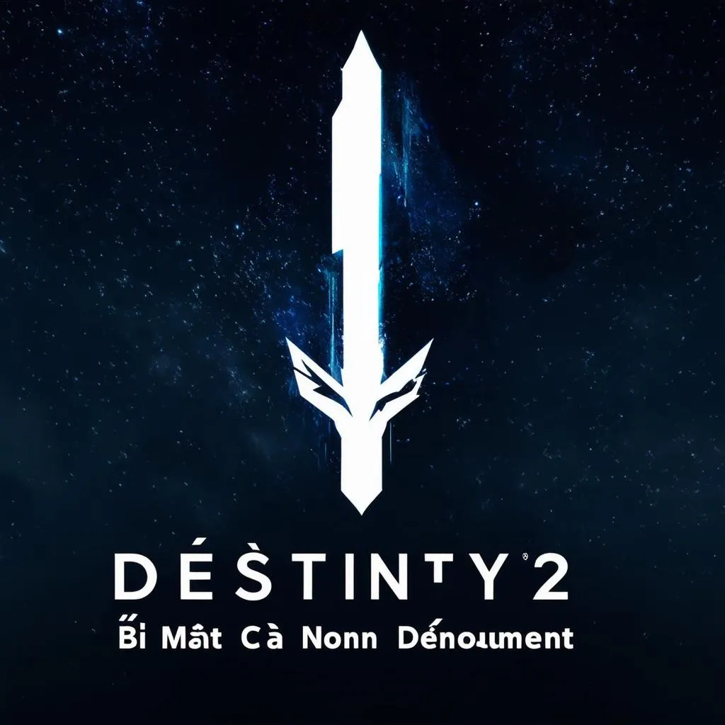 Destiny 2: Bí Mật Của Non-Denouement