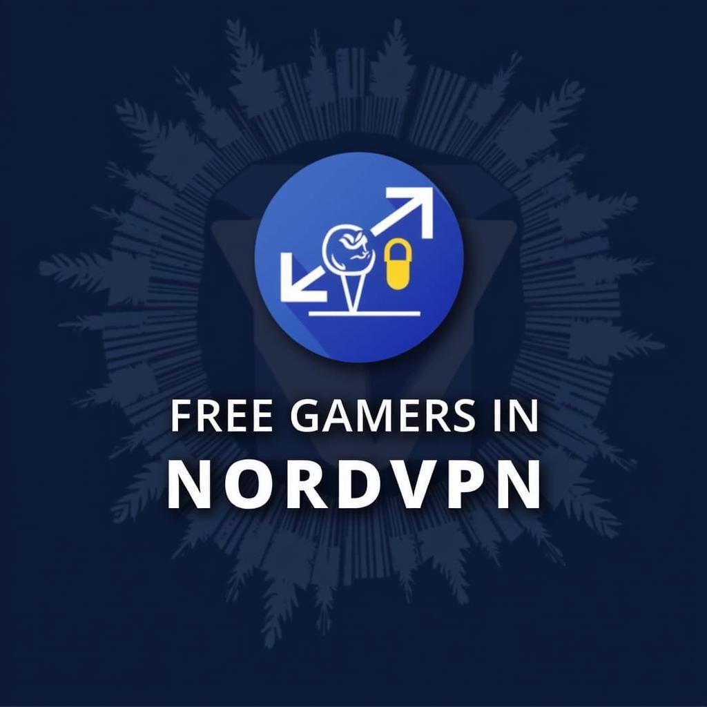 NordVPN miễn phí cho PC game thủ Việt