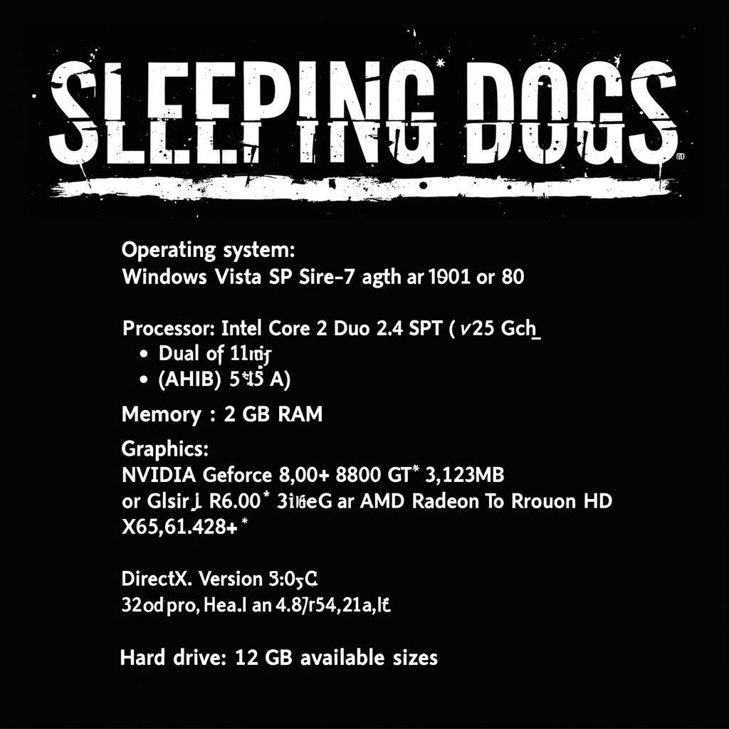 Cấu Hình Máy Tính Để Chơi Sleeping Dogs